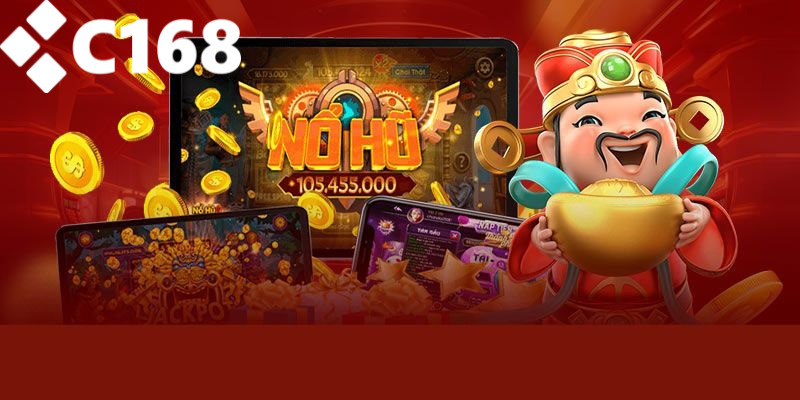 Giới thiệu tổng quan về nổ hũ C168