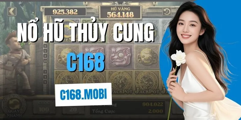Nổ hũ thủy cung C168
